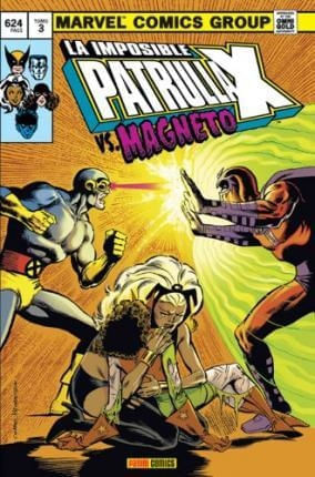 MARVEL GOLD: LA IMPOSIBLE PATRULLA-X Nº3, VS MAGNETO
