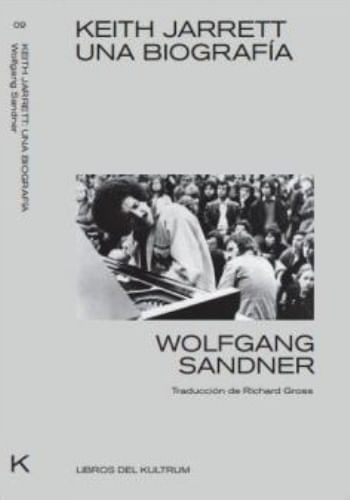 KEITH JARRETT - UNA BIOGRAFÍA