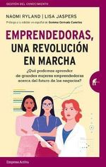 EMPRENDEDORAS--UNA-REVOLUCION-EN-MARCHA