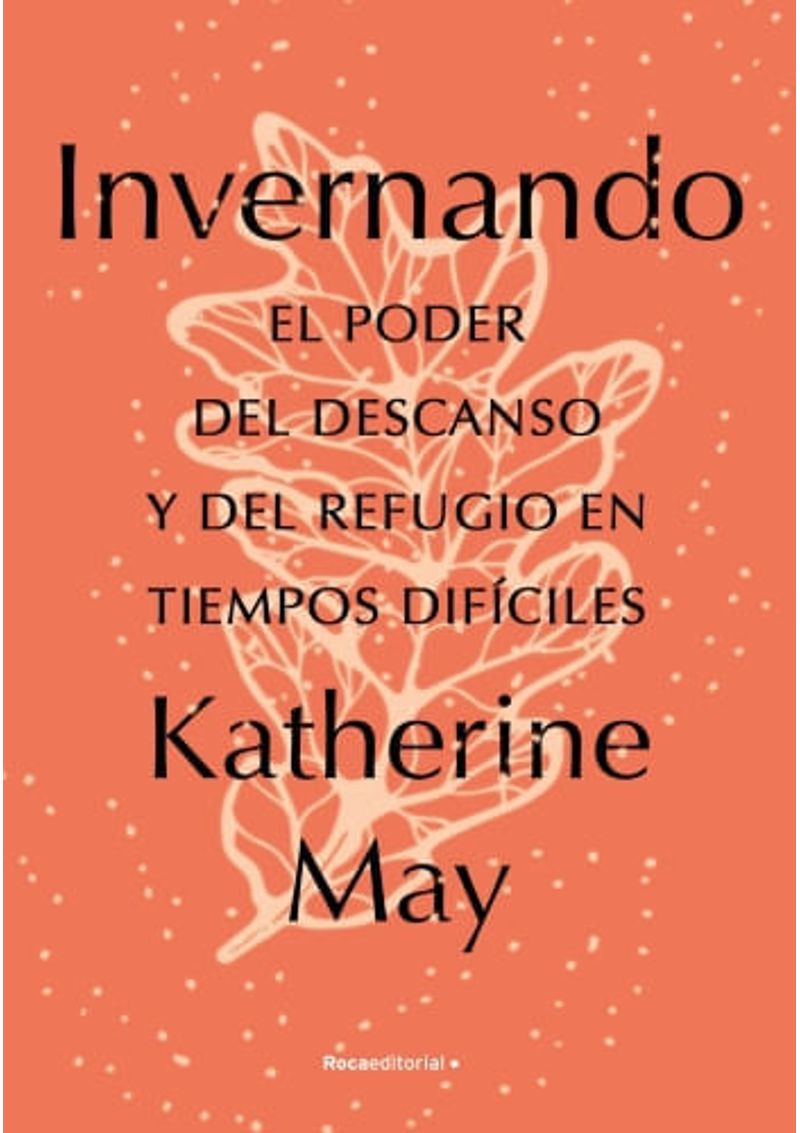 INVERNANDO.-EL-PODER-DEL-DESCANSO-Y-DEL-REFUGIO-EN-TIEMPOS-DIFICILES
