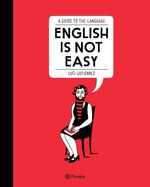 ENGLISH-IS-NOT-EASY