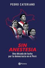 SIN-ANESTESIA---UNA-DECADA-DE-LUCHA-DEMOCRATICA