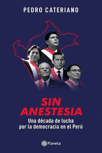 SIN ANESTESIA - UNA DÉCADA DE LUCHA DEMOCRÁTICA