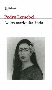 ADIÓS, MARIQUITA LINDA