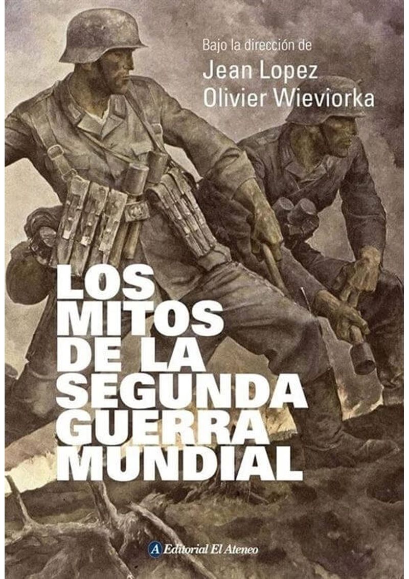 LOS-MITOS-DE-LA-SEGUNDA-GUERRA-MUNDIAL