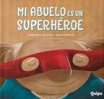 MI-ABUELO-ES-UN-SUPERHEROE