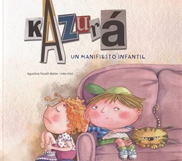 KAZURA - UN MANIFIESTO INFANTIL