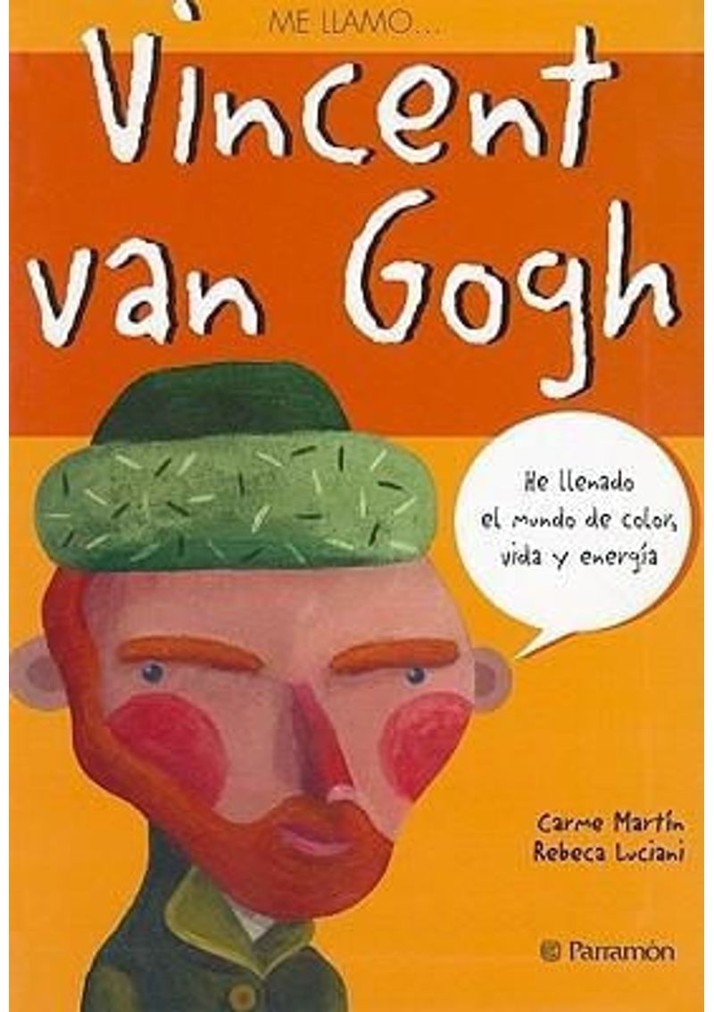ME-LLAMO...VINCENT-VAN-GOGH