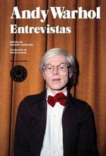ANDY-WARHOL.-ENTREVISTAS-1962-1967