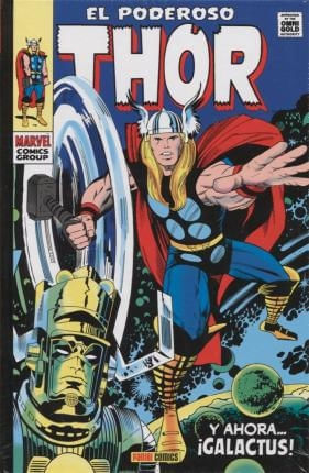 MARVEL EL PODEROSO THOR 4 Y AHORA GALACTUS