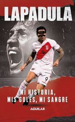 LAPADULA---MI-HISTORIA-MIS-GOLES-MI-SANGRE