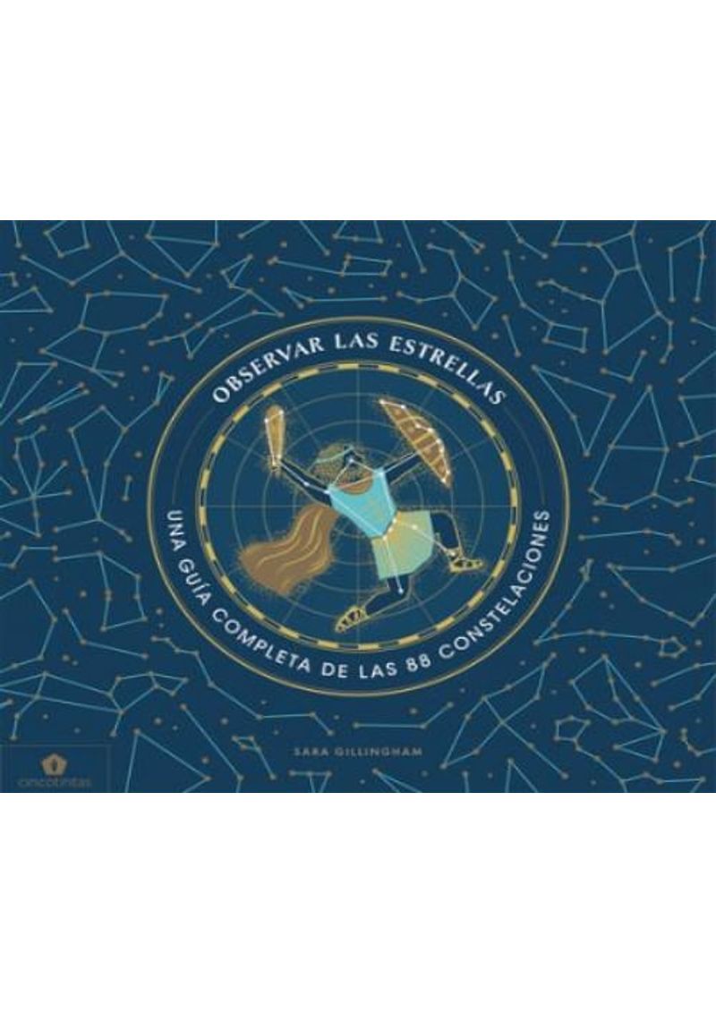 OBSERVAR-LAS-ESTRELLAS--UNA-GUIA-COMPLETA-DE-LAS-88-CONSTELACIONES