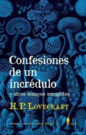 CONFESIONES DE UN INCREDULO Y OTROS ENSAYOS ESCOGIDOS