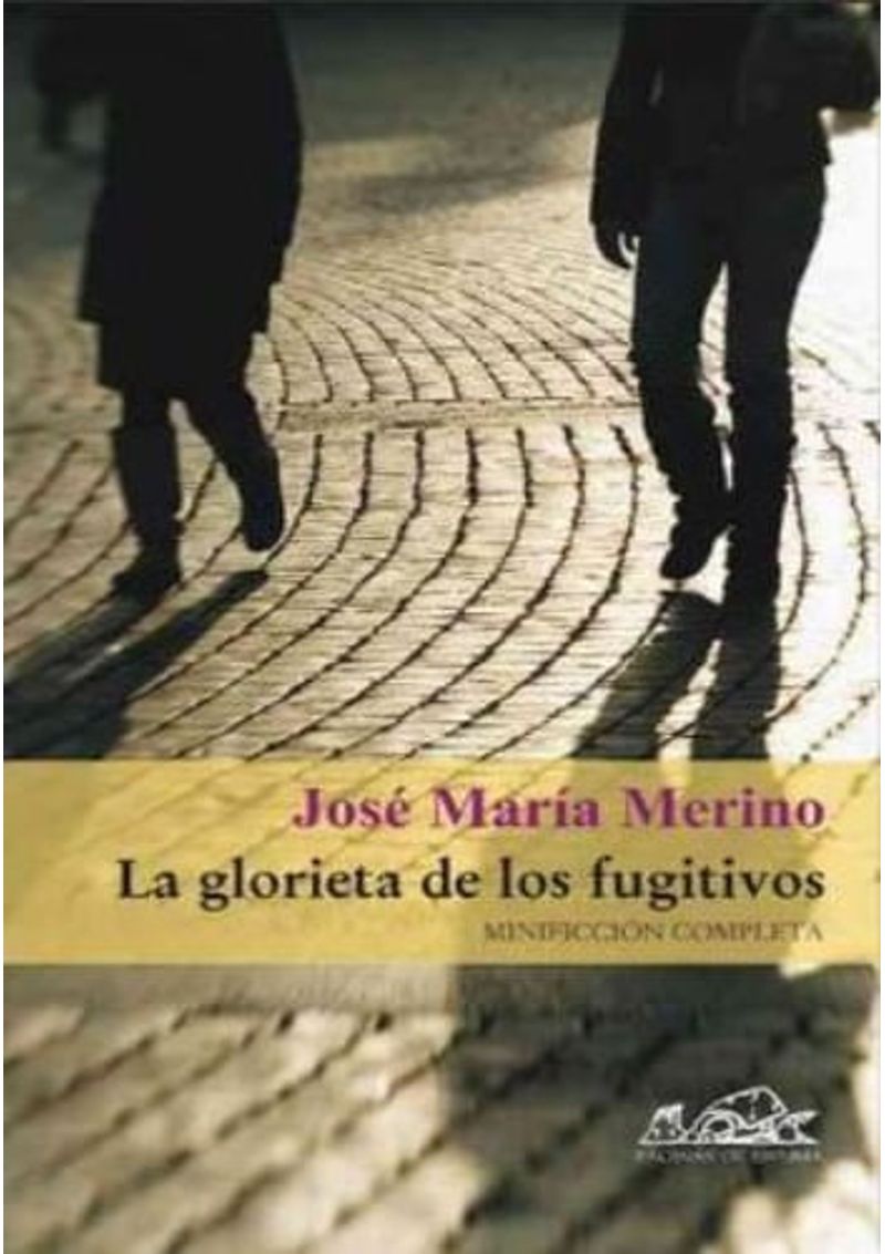 LA-GLORIETA-DE-LOS-FUGITIVOS