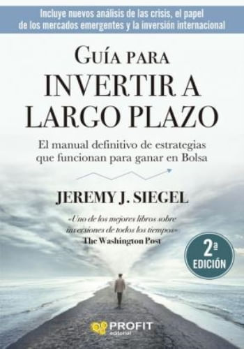 GUÍA PARA INVERTIR A LARGO PLAZO 2DA ED.