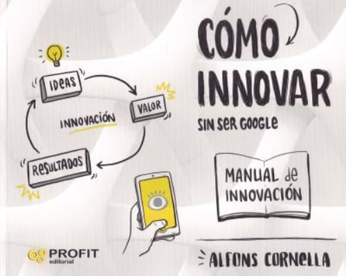 CÓMO INNOVAR… SIN SER GOOGLE