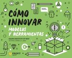 COMO-INNOVAR---MODELOS-Y-HERRAMIENTAS