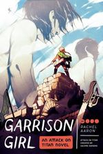 GARRISON-GIRL--AN-ATTACK-ON-TITAN-NOVEL-
