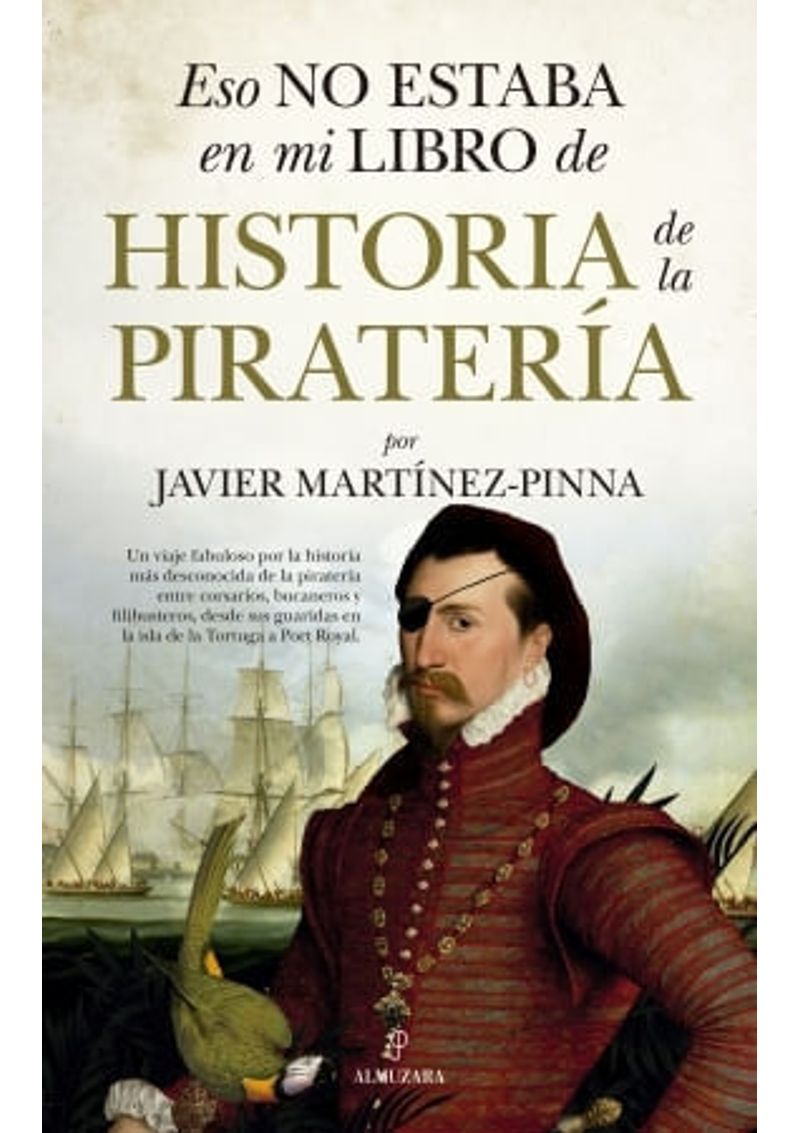 ESO-NO-ESTABA-EN-MI-LIBRO-DE-HISTORIA-DE-LA-PIRATERIA