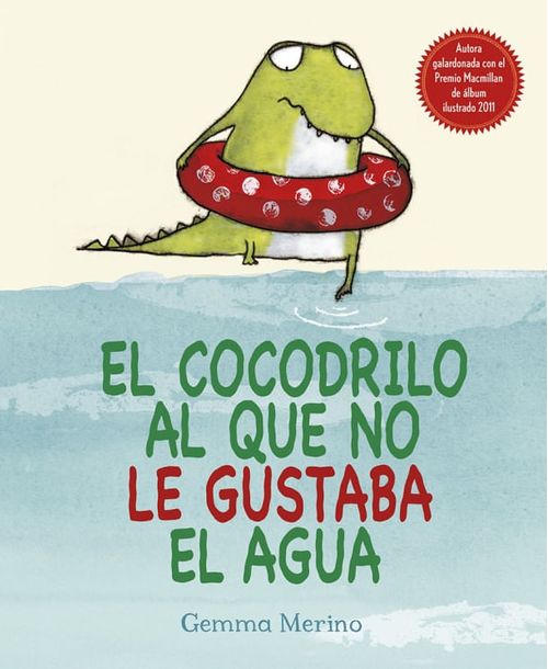 EL COCODRILO AL QUE NO LE GUSTABA EL AGUA