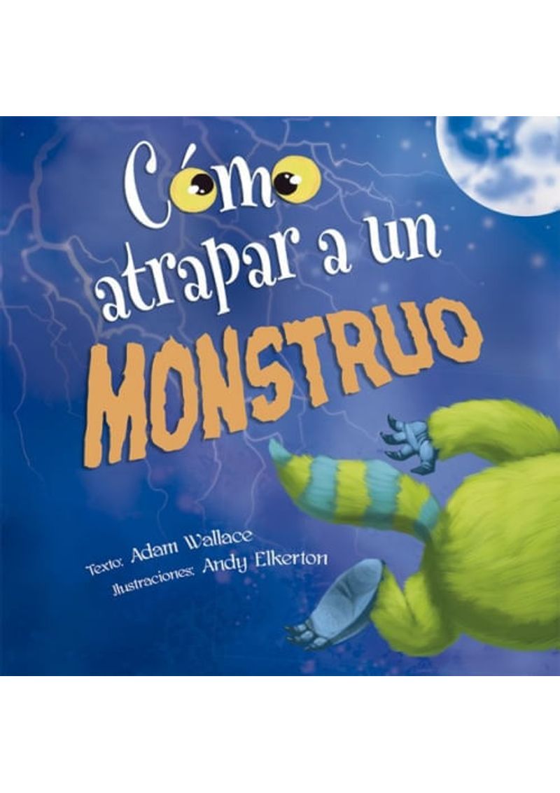 COMO-ATRAPAR-A-UN-MONSTRUO