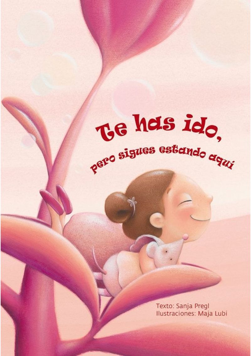 TE-HAS-IDO-PERO-SIGUES-ESTANDO-AQUI