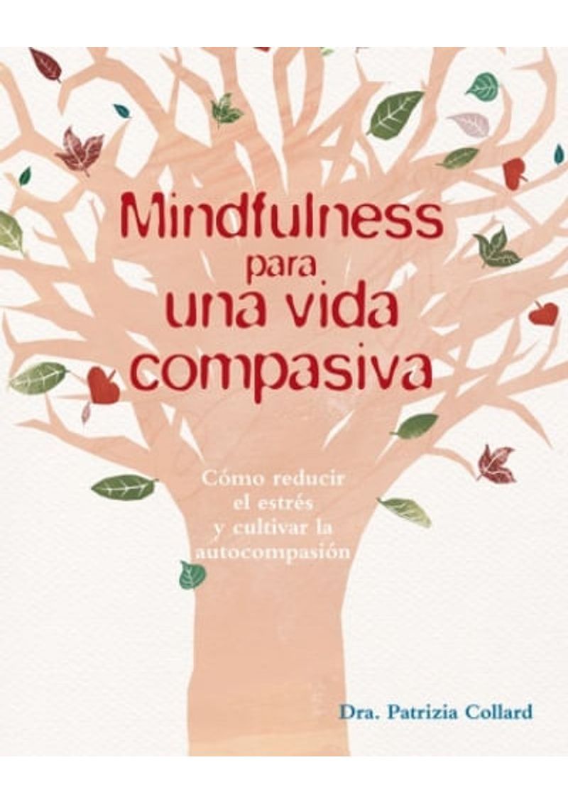 MINDFULNESS-PARA-UNA-VIDA-COMPASIVA