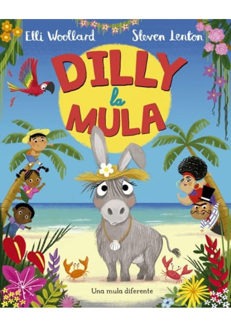 DILLY-LA-MULA