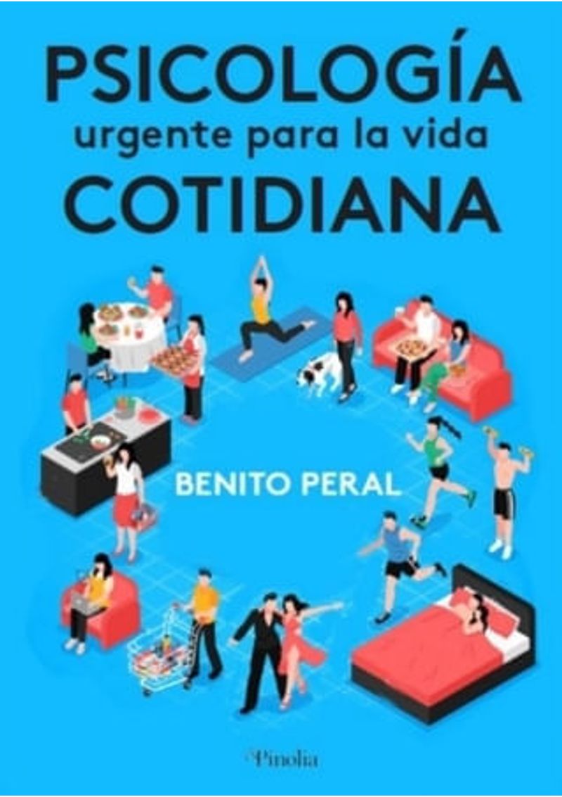 Psicologia Urgente Para La Vida Cotidiana Humanidades Ibero Librerias 1794