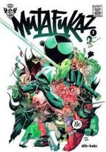 MUTAFUKAZ-2