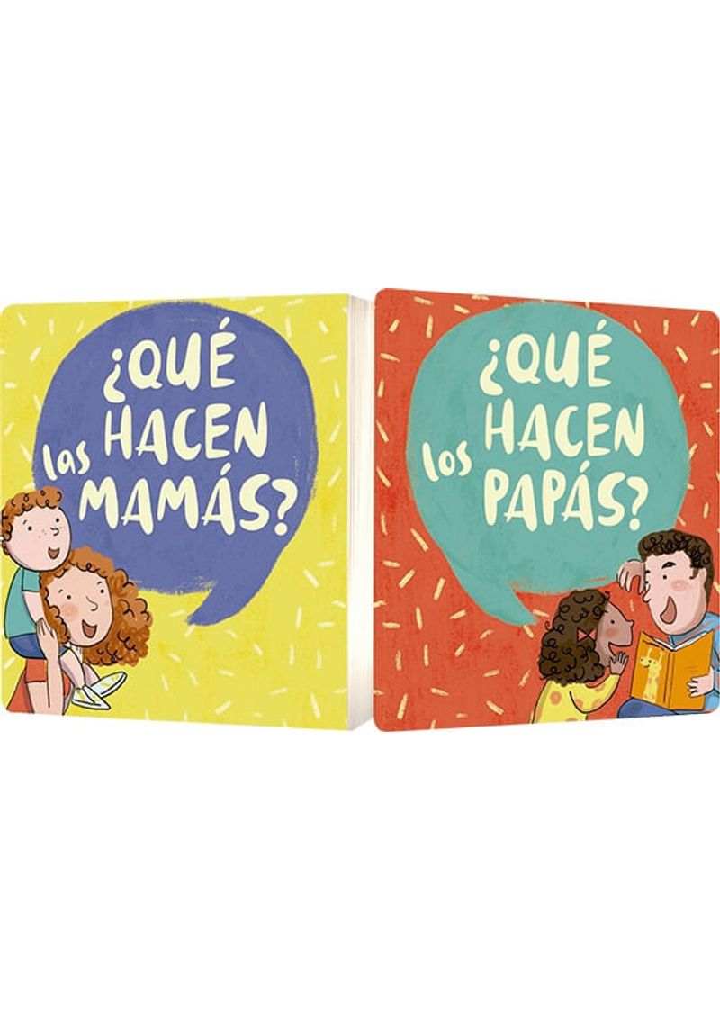 ¿QUE-HACEN-LAS-MAMAS--¿QUE-HACEN-LOS-PAPAS-