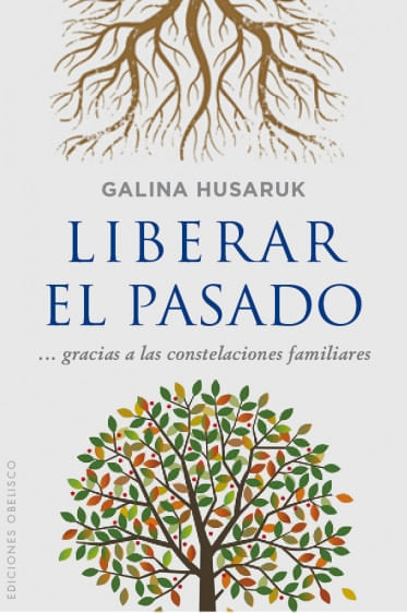 LIBERAR EL PASADO GRACIAS A LAS CONSTELACIONES