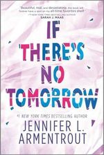 IF-THERE-S-NO-TOMORROW