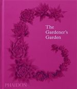 THE-GARDENER-S-GARDEN