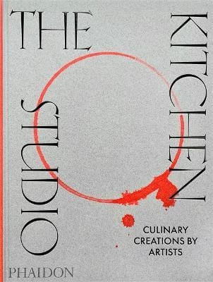 THE KITCHEN STUDIO: CULINARY CREATIONS BY ARTISTS