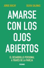 AMARSE-CON-LOS-OJOS-ABIERTOS