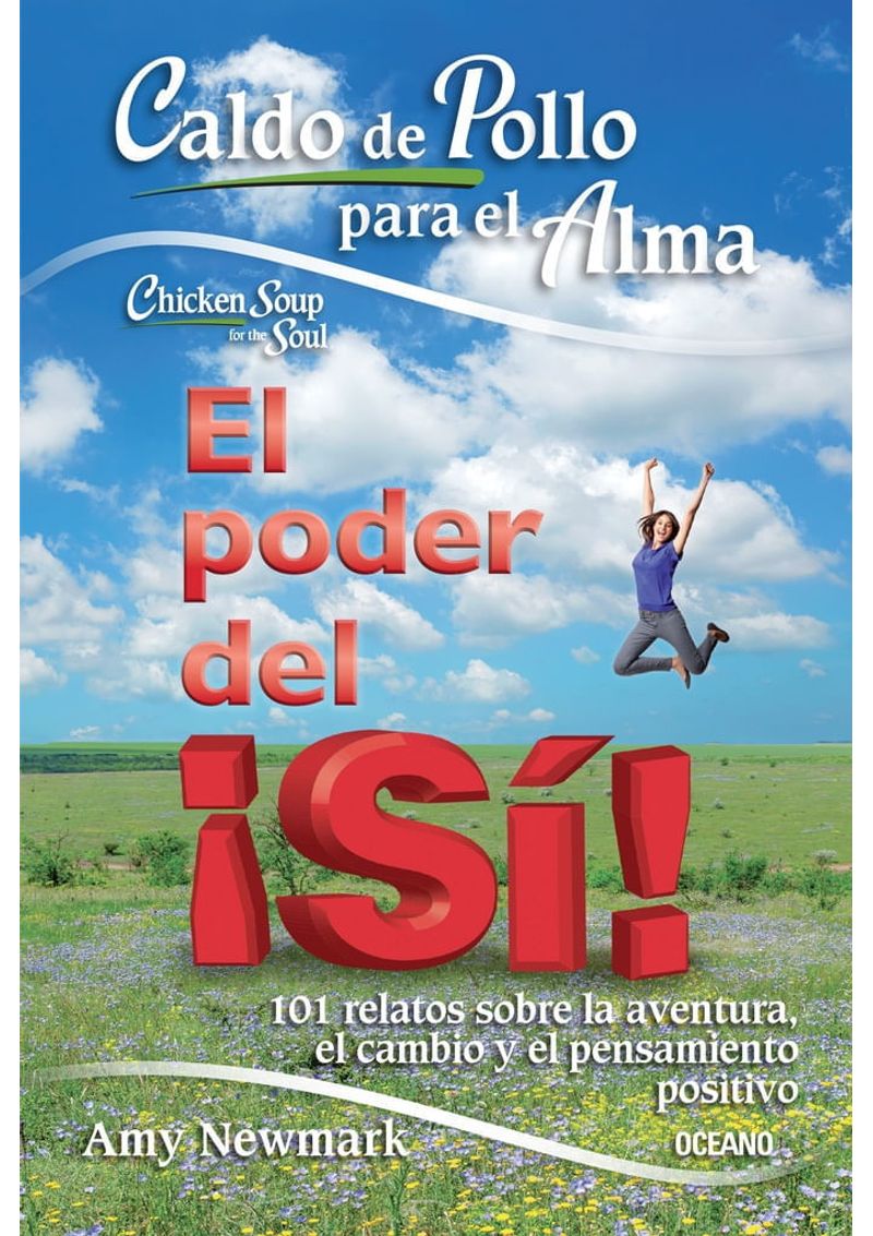 CALDO-DE-POLLO-PARA-EL-ALMA.-EL-PODER-DEL-¡SI-