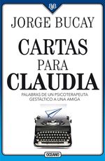 CARTAS-PARA-CLAUDIA---PALABRAS-DE-UN-PSICOTERAPEUTA