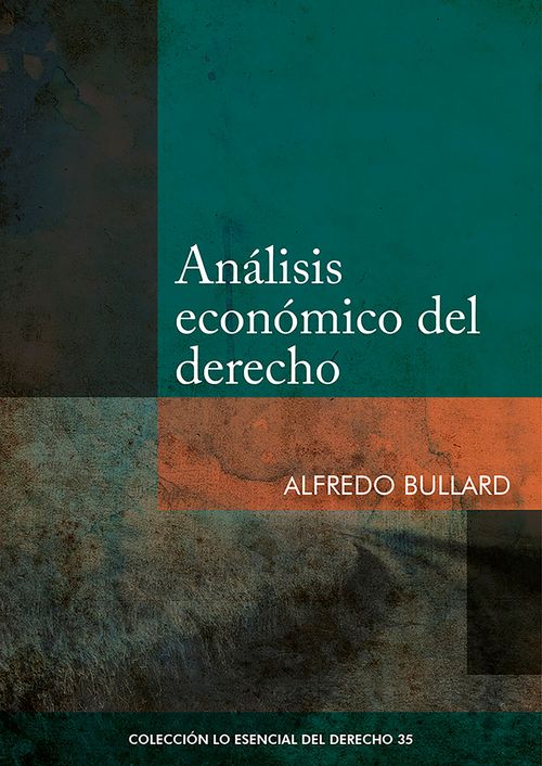 ANÁLISIS ECONÓMICO DEL DERECHO