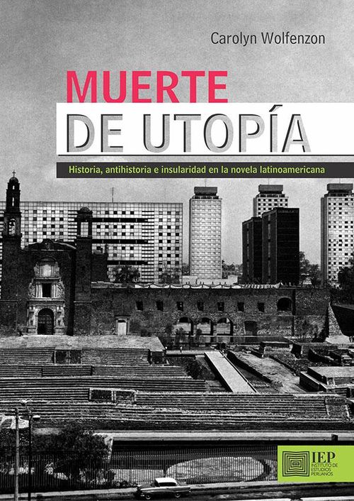 MUERTE DE UTOPÍA: