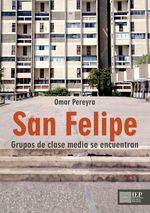 SAN-FELIPE--GRUPOS-DE-CLASE-MEDIA-SE-ENCUENTRAN