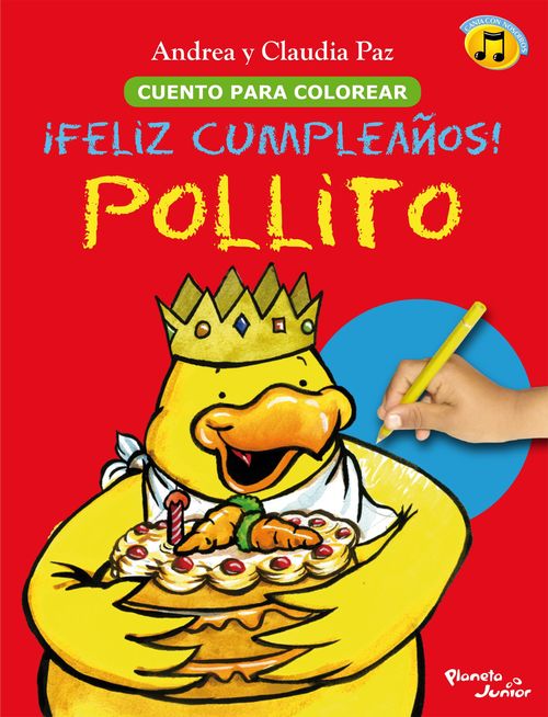 FELIZ CUMPLEAÑOS, POLLITO. PARA COLOREAR