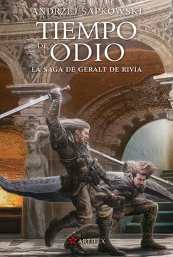 TIEMPO DE ODIO (SAGA GERALT DE RIVIA 4)