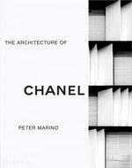 PETER-MARINO--THE-ARCHITECTURE-OF-CHANEL