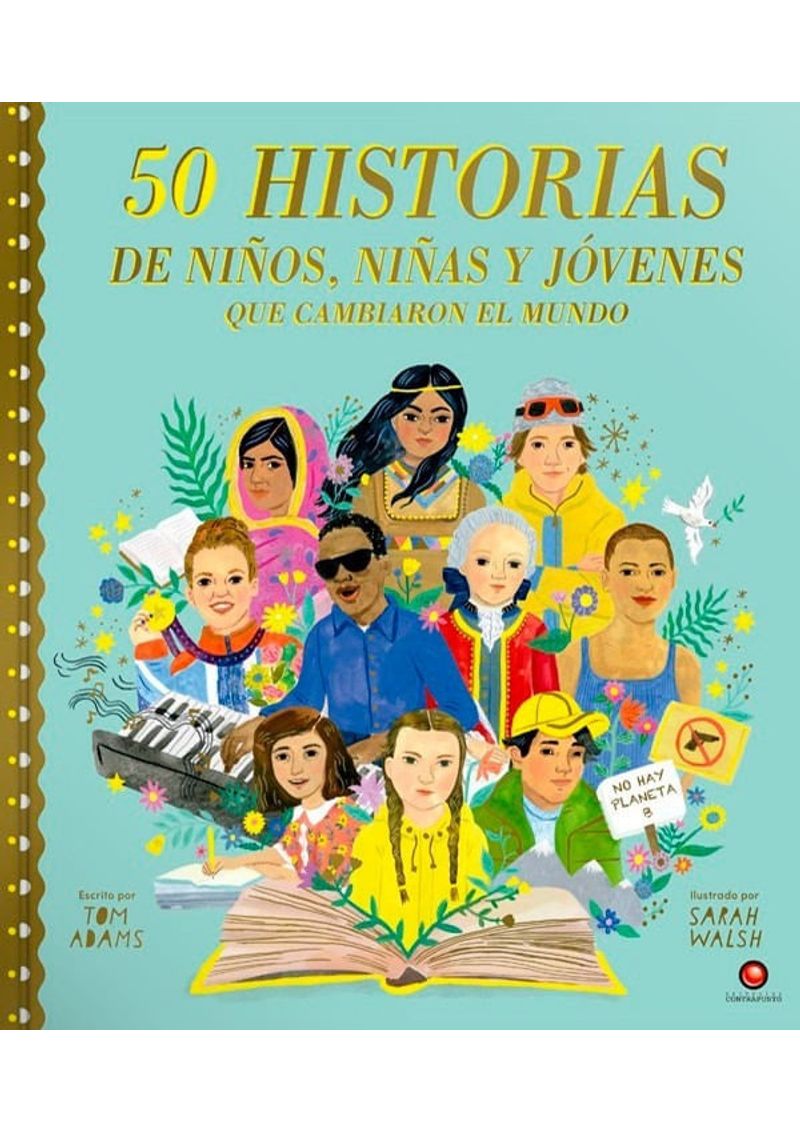 50-HISTORIAS-DE-NIÑOS-NIÑAS-Y-JOVENES-QUE-CAMBIARON-EL-MUND
