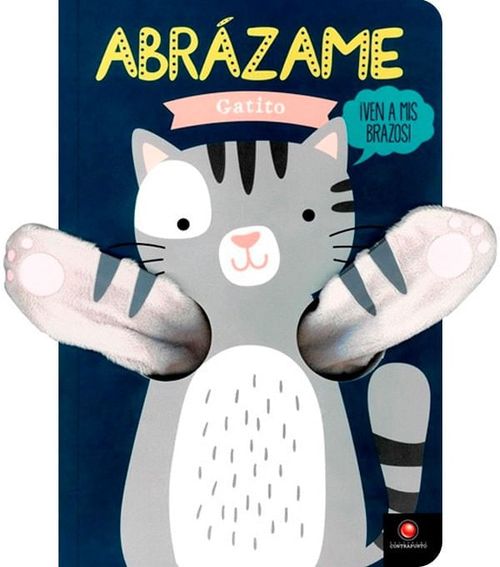 ABRAZAME - GATITO