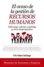 EL-OCASO-DE-LA-GESTION-DE-LOS-RECURSOS-HUMANOS