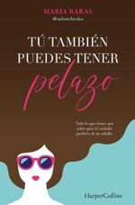 TU-TAMBIEN-PUEDES-TENER-PELAZO
