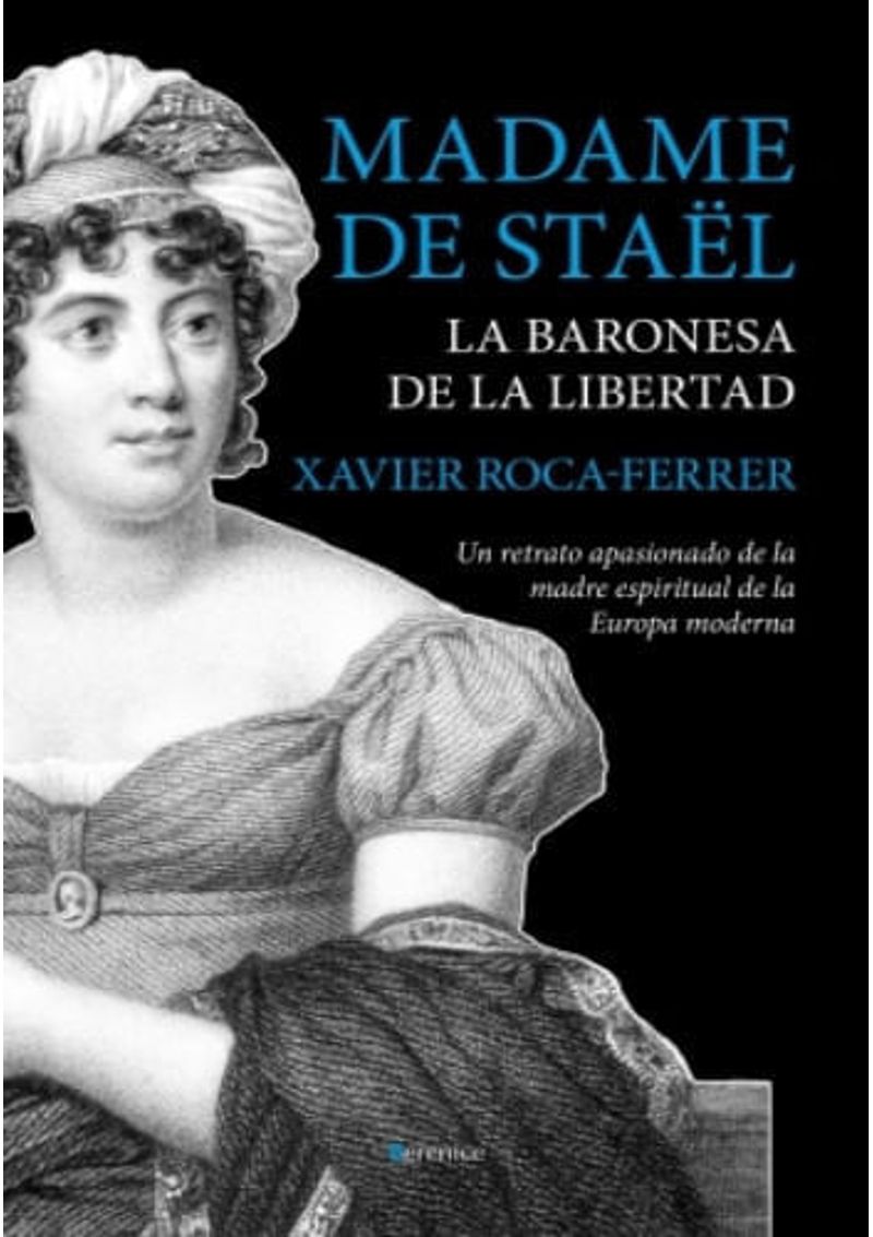 MADAME-DE-STAEL---LA-BARONESA-DE-LA-LIBERTAD