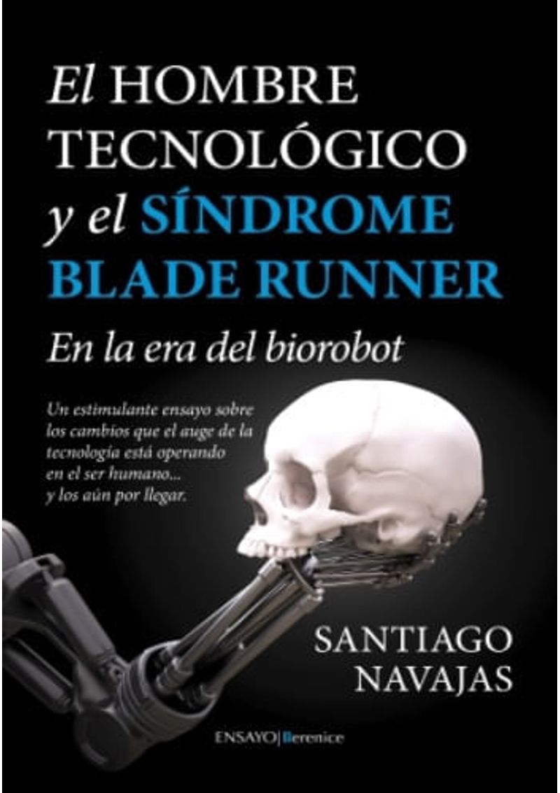 EL-HOMBRE-TECNOLOGICO-Y-EL-SINDROME-DE-BLADE-RUNNER